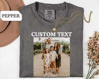 Camiseta con foto personalizada Comfort Colors®, camiseta personalizada, camiseta con foto personalizada, camiseta con tu foto, camiseta con foto familiar, camisetas con imagen de logotipo, regalo