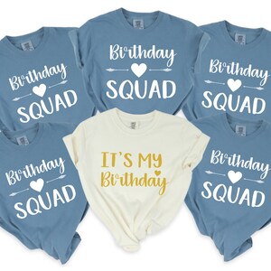 Comfort Colors® Birthday Party Shirts for Adults,Birthday Squad Group Shirt, Birthday Crew Shirt, Its my Birthday,Women Birthday Squad Shirt