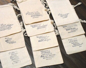 SET OF 10 4x6 Famous Love Quotes Muslin Favor Bags or Candy Buffet Bags - Item 4M1053