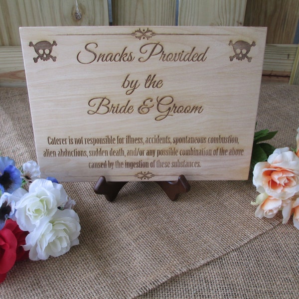 One Humorous Snack Table Sign with EASEL for Wedding Reception - Item 1633