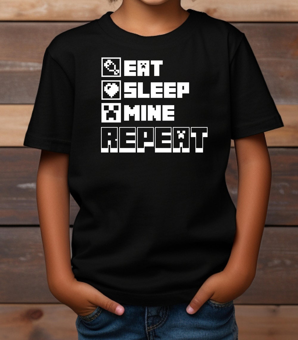 Eat Sleep Mine Repeat Kids Shirt- Minecrafterer Shirt- Minec Gift- For Gamers- Minecrafter Gift- Creeper, Zombie, Steve, Alex Noxy Design4You