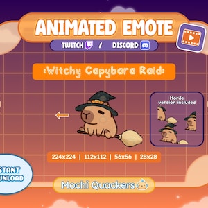 May include: Animated emote graphic showing a capybara in a witch hat on a broom, with the text ":Witchy Capybara Raid:". Includes various size options for instant download. The text "Mochi Quackers" is also present.