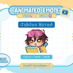 May include: An animated emote featuring a character with brown hair wearing pink goggles, holding a yellow spiral-bound notebook and a blue pen. The text reads ANIMATED EMOTE, TWITCH, DISCORD, :Jubilee Noted:, 112x112, 56x56, 28x28, INSTANT DOWNLOAD, Mochi Quackers.