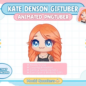 May include: Animated PNGTuber graphic featuring a cartoon character with orange hair and large blue eyes. The text "KATE DENSON GIFTUBER" and "ANIMATED PNGTUBER" are displayed at the top. Additional text includes "Ready to Use" and "Instant Download".