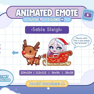 May include: Animated emote of a reindeer pulling a sleigh with a character in a Santa hat. Text includes "Animated Emote" and "Sable Sleigh". Also features "Instant Download" and "Mochi Quackers".
