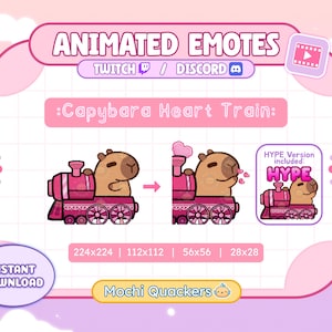 May include: Animated emotes for Twitch and Discord featuring a capybara on a pink train, with heart-shaped steam and the text "Capybara Heart Train." Includes a "HYPE" version. Instant download available.
