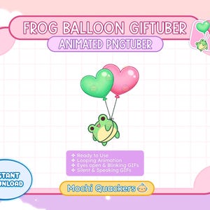 May include: Animated PNGtuber of a green frog holding onto two heart-shaped balloons, one green and one pink. The text "FROG BALLOON GIFTUBER" and "ANIMATED PNGTUBER" is at the top of the image. The text "INSTANT DOWNLOAD" is in the lower left corner. The text "Mochi Quackers" is in the lower right corner. The text "Ready to Use", "Looping Animation", "Eyes open & Blinking GIFs", and "Silent & Speaking GIFs" is in the center of the image.