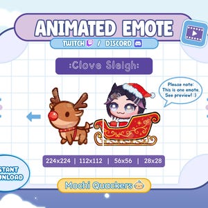 May include: Animated emote of a reindeer pulling a red sleigh with a person wearing a Santa hat. The image includes the text "Animated Emote", "Clove Sleigh", and "Instant Download".
