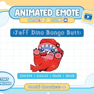 Könnte beinhalten: Animierte Emote-Grafik mit einem roten Dinosaurier-Charakter und dem Text ":Jeff Dino Bongo Butt:". Die Grafik enthält die Twitch- und Discord-Logos sowie den Text "Instant Download" und "Mochi Quackers".