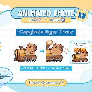 Peut inclure: Emote animé d'un capybara en train, avec une version "Hype" incluse. Le design comprend le texte ":Capybara Hype Train:" et "Mochi Quackers". L'image est conçue pour Twitch et Discord.