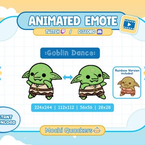 May include: Animated emote graphic for Twitch and Discord featuring a green goblin dancing. The image includes the text "Goblin Dance" and various size options. A rainbow version is also included. Instant download.