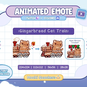 May include: Animated emote featuring a gingerbread cat train with the text ":Gingerbread Cat Train:". The image includes a "Hype Version" and the text "INSTANT DOWNLOAD". The image is in a blue and purple frame with the text "Mochi Quackers".