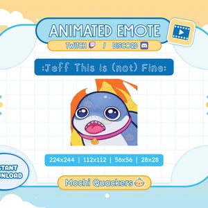 May include: Animated Twitch and Discord emote featuring a blue shark with a pink collar and a yellow flame behind it. The text ':Jeff This is (not) Fine:' is displayed above the shark.