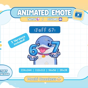 May include: Animated emote graphic featuring a blue cartoon character holding the numbers 6 and 7. The text "Jeff 67" is above the character. Includes the text "3 Versions included!" and "Instant Download".