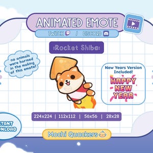 以下が含まれることがあります： ロケットの衣装を着た柴犬のアニメーション絵文字。絵文字は4つのサイズで利用できます: 224x224、112x112、56x56、28x28。絵文字の上に「Rocket Shiba」というテキストが表示されます。絵文字の右側に、赤と白のボックスに「New Years Version Included! Happy New Year」というテキストが表示されます。絵文字の下に「Mochi Quackers」というテキストが表示されます。
