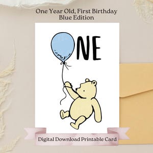 Baby Blau Geburtstagskarte, Ein Jahr alt, Original Winnie-the-Pooh, klassischer Pooh Bär auf blauem Ballon, einfache DIY druckbare Geburtstagskarte