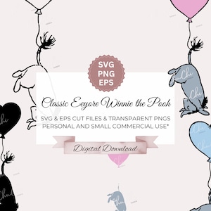 Eeyore Original Winnie-the-pooh SVG EPS Cutting Files PNG Clipart, Classic Eeyore on heart balloon, Cut File, Cricut, Layered Sticker