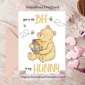 Pooh Bär Liebe Zitat Karte, klassisches Winnie-the-Pooh, Du bist die Biene zu meinem Hunny Liebeszitat, Gelbe Valentinstag Karte, Honig Zitat Karte