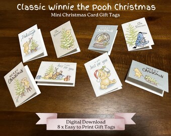 May include: Eight printable Winnie the Pooh Christmas gift tags featuring various illustrations of Winnie the Pooh and his friends. The tags include phrases like "Merry Christmas", "Just for you", and "Oh bother".