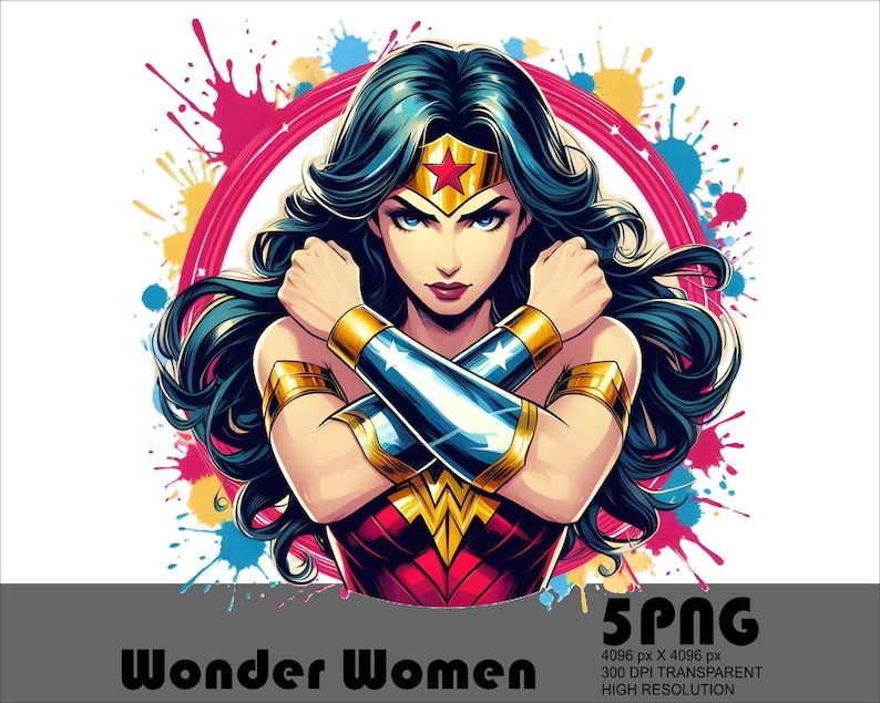May include: Wonder Woman with her arms crossed, wearing her signature red, blue, and gold costume. She has a red star on her forehead and a golden tiara. The background is a colorful splatter pattern.