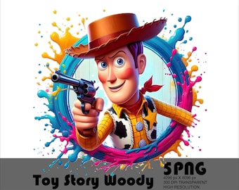 5 PNG Toy Story Sheriff Woody Png Toystory Characters Png Toy Story Clipart Watercolor Splash Transparent Png File for Sublimation 300 Dpi