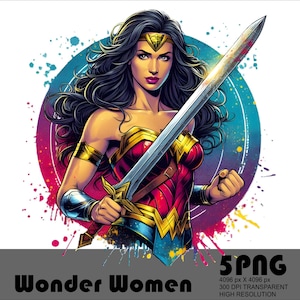 May include: Illustration of Wonder Woman holding a sword, set against a colorful splatter background. She wears a gold tiara, armbands, and a red and gold bodice. The image includes the text "Wonder Women" at the bottom.