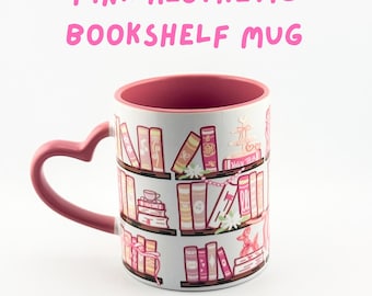 White Mug with Pink Heart Handle, Bookish Mug with Pink Bookshelves & Trinkets, Cute Reader Gift, Pink Aesthetic Coffee Cup, Book Lover Mug