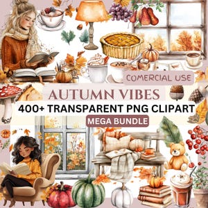 400+ PNG AUTUMN Vibes Jesienne kliparty (do użytku komercyjnego, pakiet, cyfrowe transparentne, akwarela) Dynia, napoje, dziewczyny, książki, ławka, kwiaty