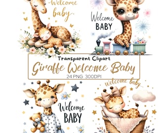 24 PNG Welcome Baby Clipart, Nursery Decor, Cute Giraffe, Digital download, Baby Giraffe, Baby Shower, Digital Prints, Commercial Use