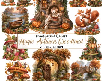 Magic Autumn Woodland Clipart Bundle | 76 PNG Forest Animals, Enchanted Forest, Cottagecore Fall Clipart, Mushroom House, Woodland Creatures