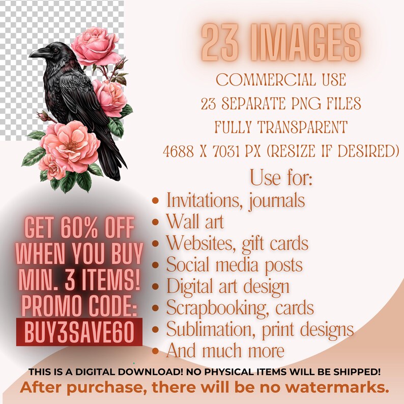 May include: Digital download graphic showing a black raven with pink roses. Text includes "23 Images," "Commercial Use," and details about file format and uses, such as invitations and wall art. A promotional offer is also displayed.