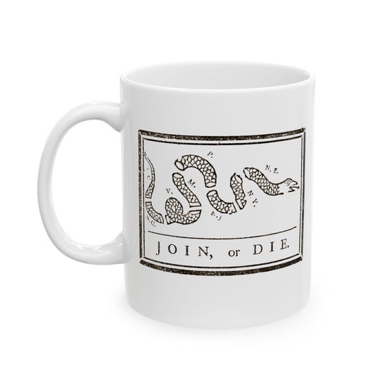 Join or Die Snake Mug, Benjamin Franklin Design, Revolutionary War Era Gifts, American History Coffee Cup, Freedom and Liberty Mug, USA Mug