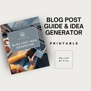 Blog Post Idea Generator: Printable Content Creation Guide (PDF)