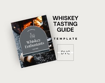Whiskey Tasting Guide Template | Customizable Tasting Notes and Review Sheet for Whiskey Connoisseurs, Enthusiasts and Tasting Events |