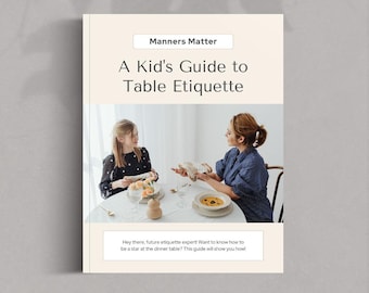 Table Manners for Kids PDF Printable Etiquette Guide and Learning Worksheet for Children Family Meals and Classroom Life Skills