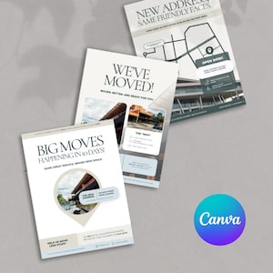 May include: Three white informational flyers with black text and graphic elements. The flyers feature headings such as BIG MOVES HAPPENING IN 10 DAYS!, WE'VE MOVED!, and NEW ADDRESS, SAME FRIENDLY FACES. Each flyer includes map icons, building photos, and text.