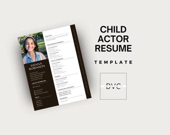 Child Actor Resume Template | Child Performer for Theatre, Film, TV | Kid Talent | Child Model | Acting Audition | Customizable & Editable |