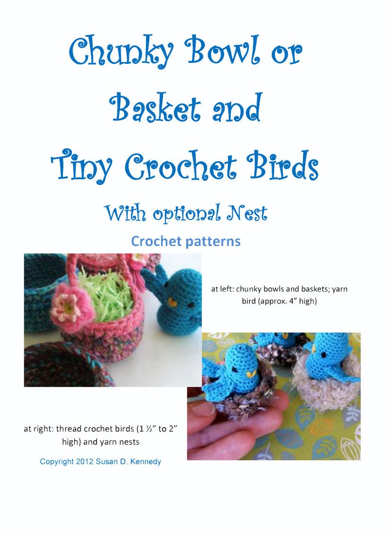 Easy Crochet PATTERN Baskets or Bowls with Darling Birdie pdf format crochet pattern Instant Download image 2