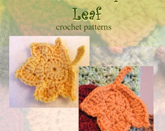 Instant Dowload leaf PATTERNs - 2 Fast and EASY Fall Maple Leaf Crochet Applique Patterns - Autumn Leaves Crochet pattern