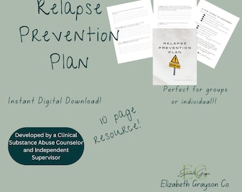 May include: A printable 10-page relapse prevention plan resource for individuals or groups. The resource includes a yellow warning sign with the text "Relapse Prevention Plan" and a black exclamation point. The text "Instant Digital Download!" and "Developed by a Clinical Substance Abuse Counselor and Independent Supervisor" is also included.