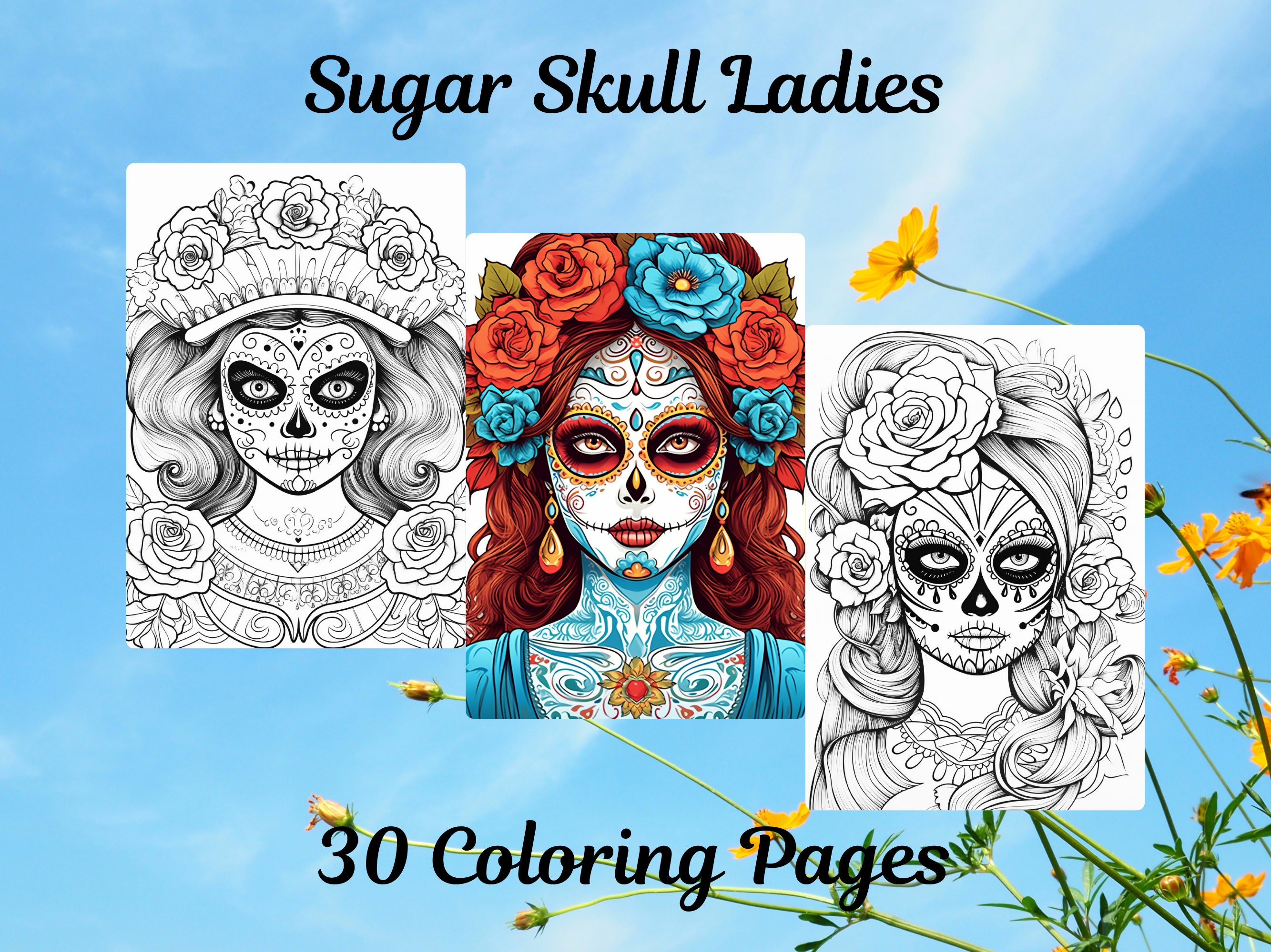 30 Sugar Skull Women Coloring Pages Adult Coloring Sheets Printable ...