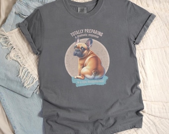 French Bulldog Graphic Tee | Funny Dog Owner Gift