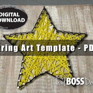 May include: A digital download PDF template for string art featuring a yellow star with black outlines on a wooden background. The text "String Art Template - PDF" is displayed below the star.