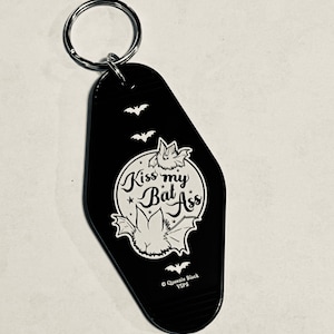 Kiss My Bat Ass Hotel Room Keychain