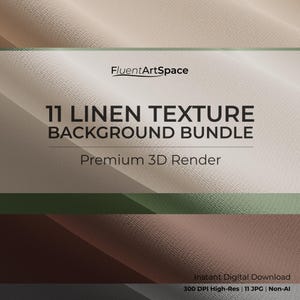 Könnte beinhalten: Digitales Produktbild mit einem Leinen-Textur-Hintergrund-Bundle. Der Text lautet "11 Linen Texture Background Bundle" und "Premium 3D Render". Das Bild hat eine neutrale Farbpalette mit Beige-, Braun- und Grüntönen.