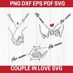 Personalized Holding Hands Svg, Anniversary Gift, Customize With Name & Date, Couple Tshirt Design Svg, Gift For Couple, Couple In Love Svg.
