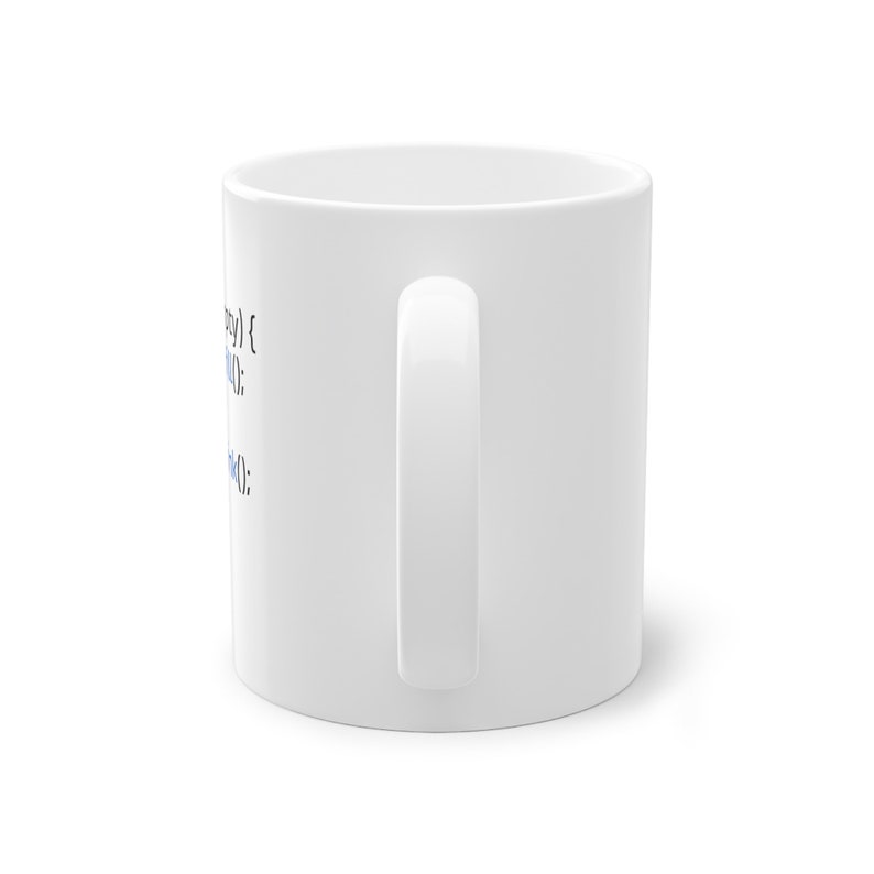 0.33L mug featuring the witty coding phrase "if coffee is empty, refill, else drink coffee and code"