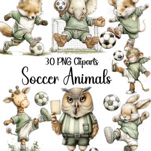 May include: A collection of watercolour illustrations featuring various animals playing football. The animals, including a fox, elephant, and owl, are dressed in green uniforms. The image also includes the text "30 PNG Cliparts Soccer Animals".