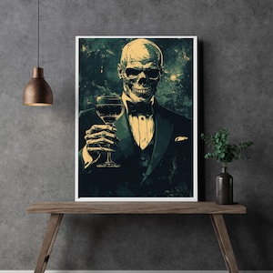 Classy Skeleton Wine Art Printable | Gothic Wine Decor | Skeleton with Wine Glass Wall Art | Bar Cart Digital Art | Halloween Download