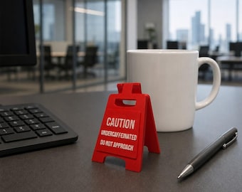 CAUTION: Undercaffeinated Do Not Approach